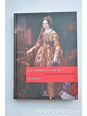 Libros: Episodios Nacionales Vol 16. Las tormentas del 48 - Narv&aacute;ez
