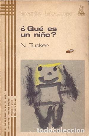 Libros: Qu&eacute; es un ni&ntilde;o? - Tucker, Nicholas - Foto 1