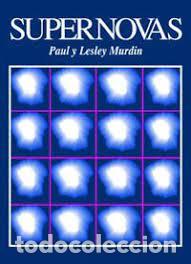 Libros: Supernovas - Murdin, Lesley; Murdin, Paul - Foto 1