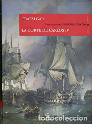 Libros: Trafalgar / La corte de Carlos IV - Foto 1