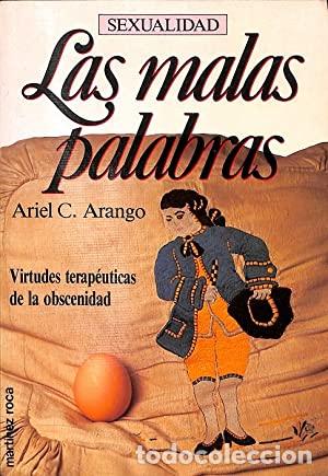 Libros: Las malas palabras - Arango, Ariel C. - Foto 1