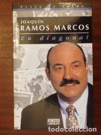 Libros: En diagonal - JOAQU&Iacute;N RAMOS MARCOS - Foto 1
