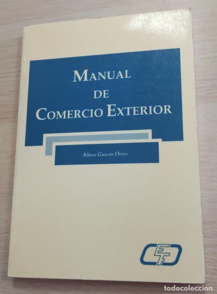 Libros: MANUAL DE COMERCIO EXTERIOR - Foto 1