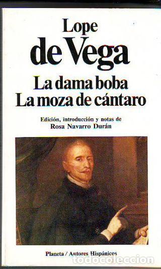 Libros: LA DAMA BOBA LA MOZA DE CANTARO - LOPE DE VEGA - Foto 1