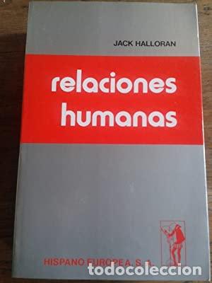 Libros: relaciones humanas - jack halloran - Foto 1