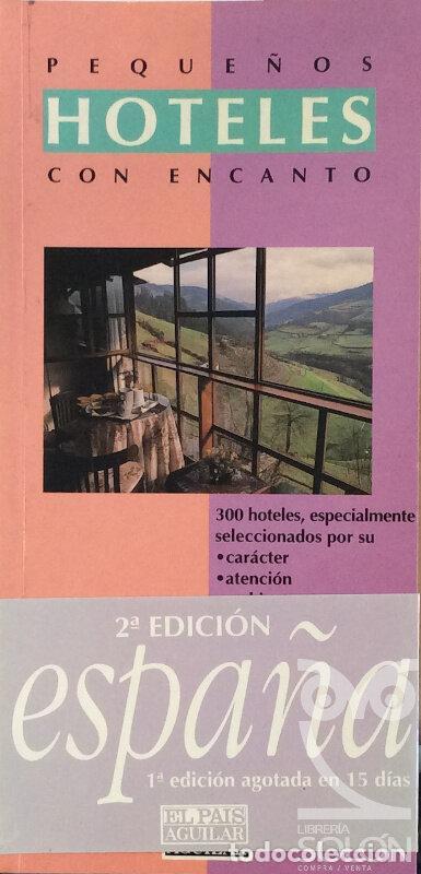 Libros: PEQUE&Ntilde;OS HOTELES CON ENCANTO - VVAA - Foto 1