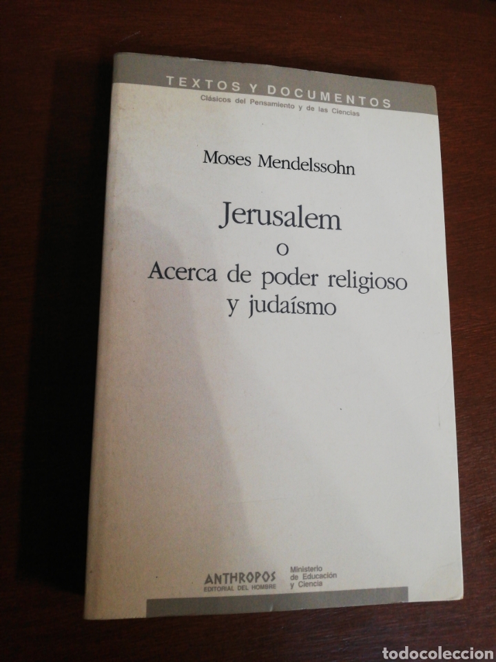 Libros: Moses Mendelssohn &rdquo; Jerusalem o acerca del poder religioso y juda&iacute;smo, Anthropos editorial - Foto 1