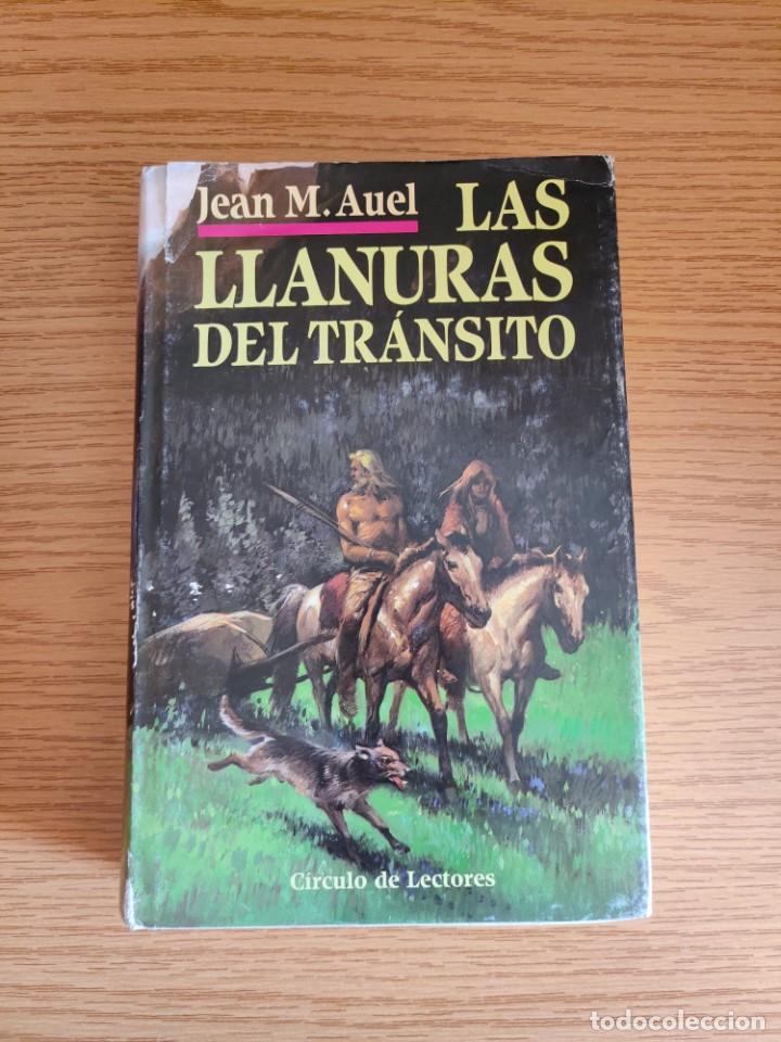 Libros: Las Llanuras del Tr&aacute;nsito - Jean M. Auel. C&iacute;rculo de Lectores - Foto 1