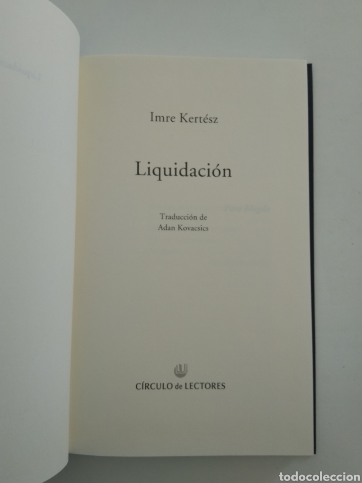 Libros: LIQUIDACI&Oacute;N/IMRE KERT&Eacute;SZ - Foto 2