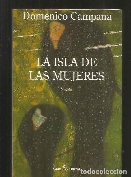 Libros: ISLA DE LAS MUJERES - LA - CAMPANA, DOMENICO - Foto 2