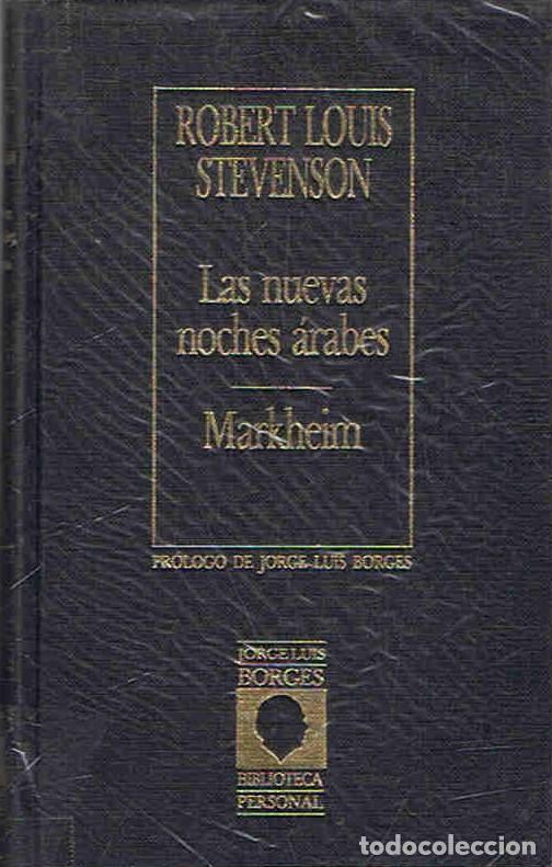 Libros: LAS NUEVAS NOCHES &Atilde;�RABES * MARKHEIM - Stevenson. Robert Louis - Foto 1