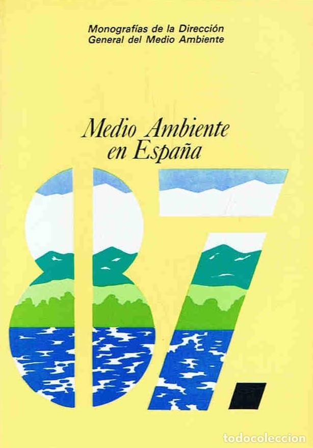 Libros: MEDIO AMBIENTE EN ESPA&Atilde;�A 87. - AA.VV. Monograf&Atilde;&shy;as - Foto 1