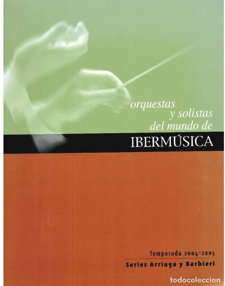 books: Orquestas y solistas del mundo de Iberm&uacute;sica, temporada 2004-2005
