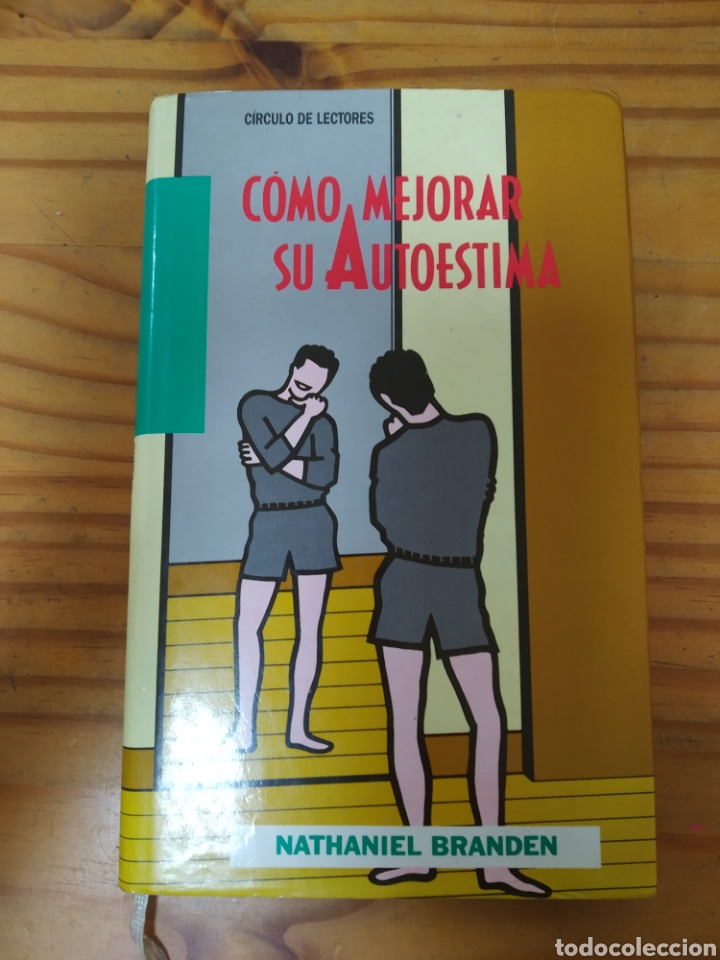 Libros: Como mejorar su autoestima.Nathaniel Branden.1989. - Foto 1