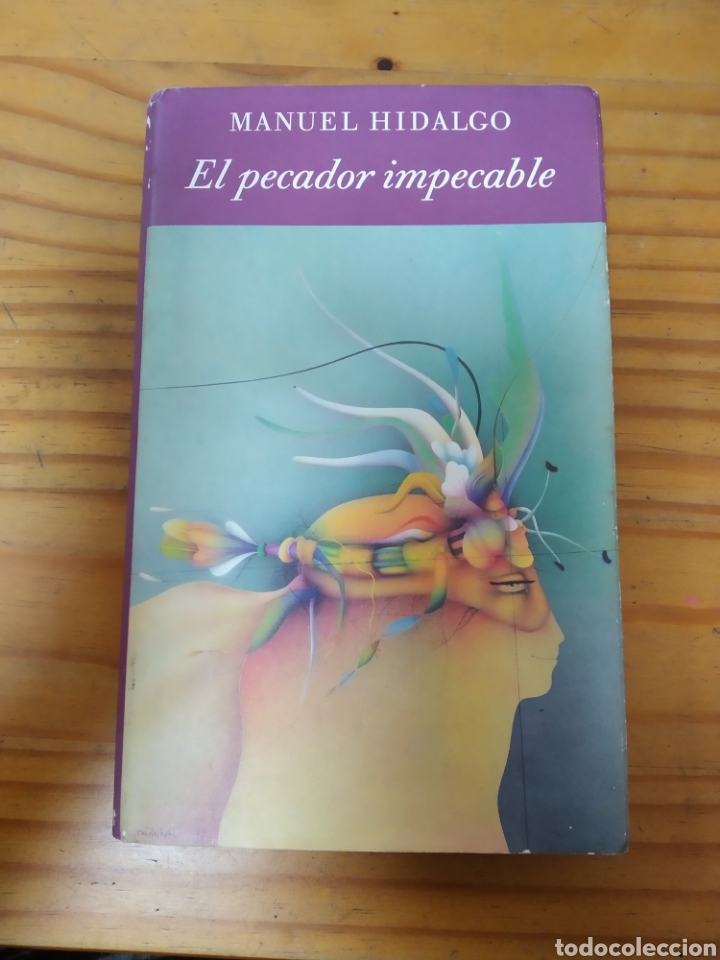 Libros: El pecador impecable.Manuel Hidalgo.1986. - Foto 1