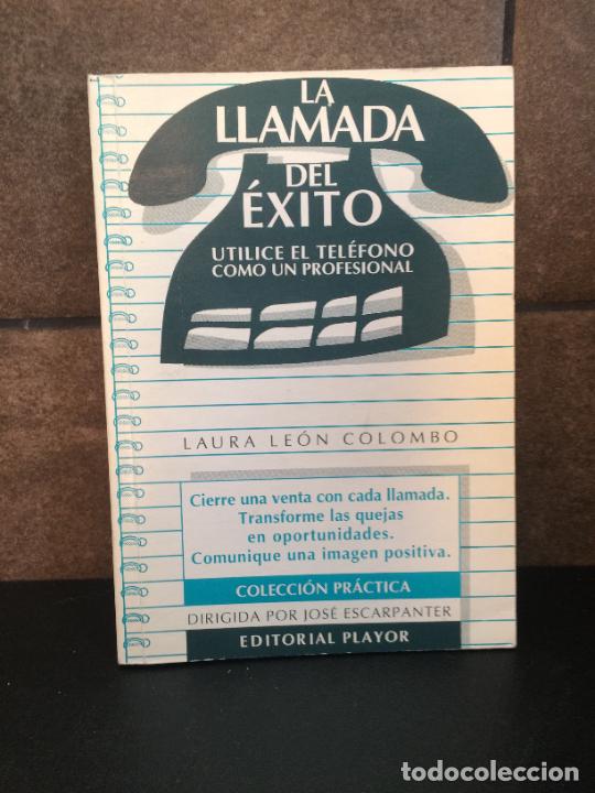 Livres: La llamada del &eacute;xito. Laura Le&oacute;n Colombo.