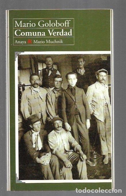 Libros: COMUNA VERDAD - GOLOBOFF, MARIO - Foto 5