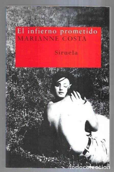 Libros: INFIERNO PROMETIDO - EL - COSTA, MARIANNE - Foto 1