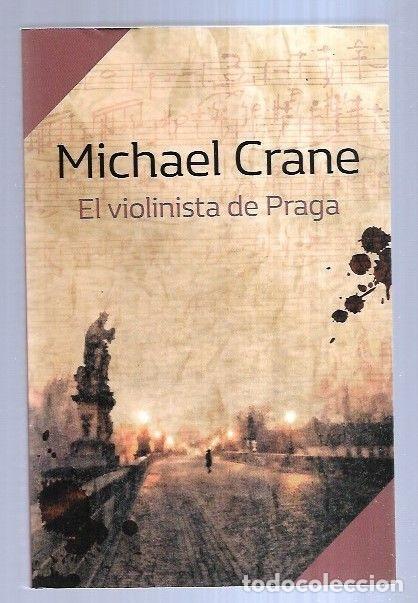 Libros: VIOLINISTA DE PRAGA - EL - CRANE, MICHAEL - Foto 2