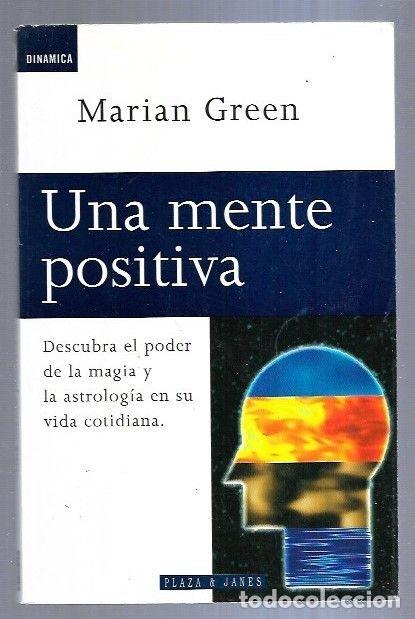 Libros: MENTE POSITIVA - UNA - GREEN, MARIAN - Foto 4