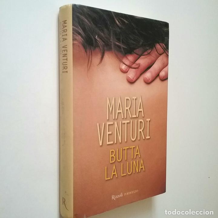 Libros: Maria Venturi - Butta La Luna - Foto 1