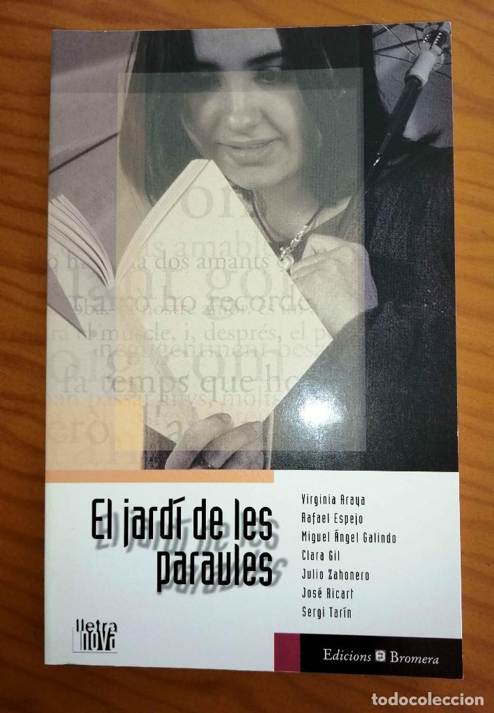 Libros: El jard&iacute; de les paraules Lletra nova Bromera - Foto 1
