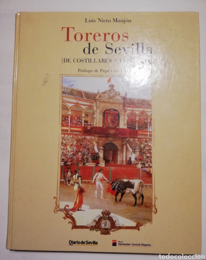 Libros: Toreros de Sevilla (Diario de Sevilla) - Foto 1
