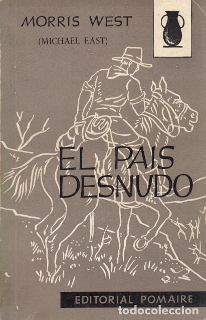 Libros: EL PA&Iacute;S DESNUDO - West, Morris - Foto 1