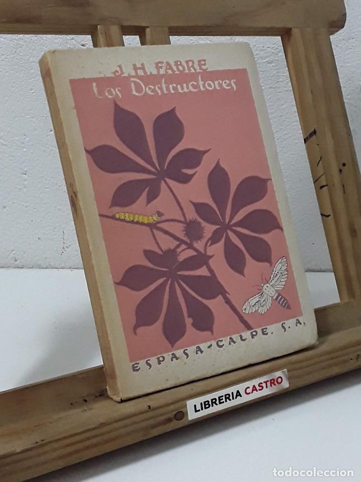 Libros: Los destructores - J. H. Fabre - Foto 1