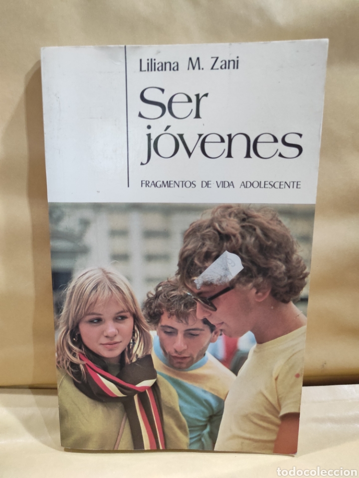 Libri di seconda mano: SER JOVENES- LILIANA M.ZANI - FRAGMENTOS DE VIDA ADOLESCENTE (1986)