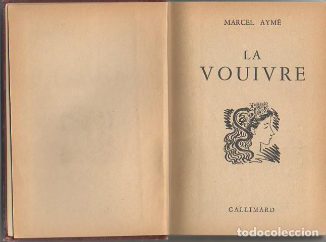 Libros: LA VOUIVRE. - AYME, Marcel. - Foto 1