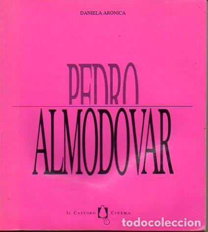 Libros: PEDRO ALMODOVAR. - ARONICA, Daniela. - Foto 1
