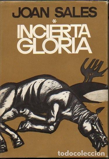 Libros: INCIERTA GLORIA. I. - SALES, Joan. - Foto 1