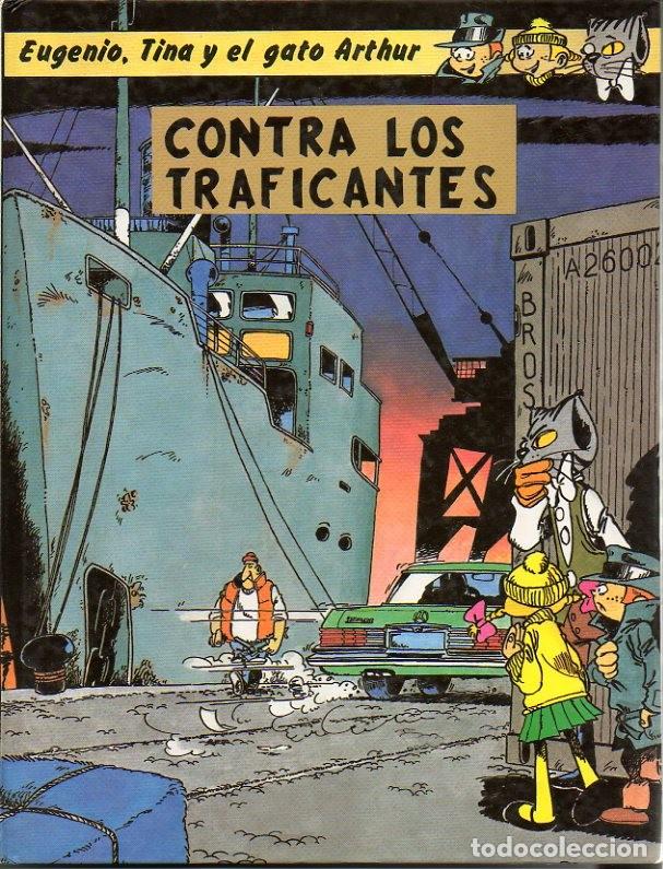 B&uuml;cher: EUGENIO, TINA Y EL GATO ARTHUR CONTRA LOS TRAFICANTES. - GARCIA SAN CORNELIO, Jer&oacute;nimo Melchor.