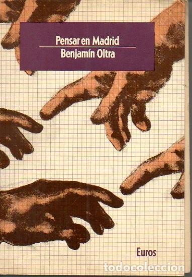 Libri di seconda mano: PENSAR EN MADRID. ANALISIS SOCIOLOGICO DE LOS INTELECTUALES POLITICOS EN LA ESPA&Ntilde;A FRANQUISTA. - OLT