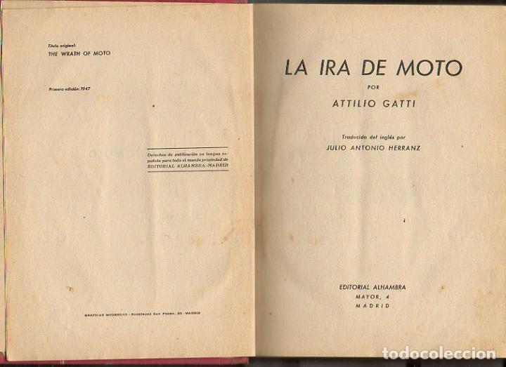 Libros: LA IRA DE MOTO. - GATTI, Attilio. - Foto 1
