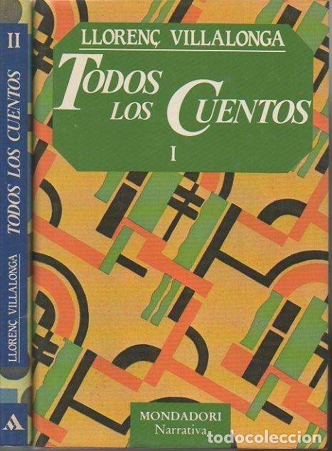 Libros: TODOS LOS CUENTOS. - VILLALONGA, Lloren&ccedil;. - Foto 1