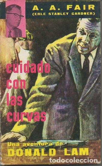 Libros: CUIDADO CON LAS CURVAS. - FAIR, A.A. (seud. GARDNER, E.S.). - Foto 1