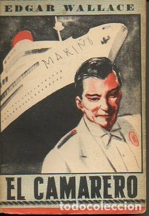 Libros: EL CAMARERO. - WALLACE, Edgar. - Foto 1