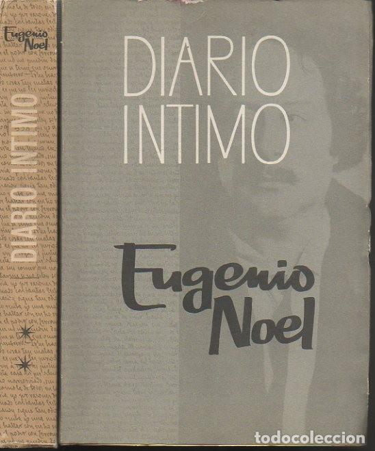 Libros: DIARIO INTIMO. - NOEL, Eugenio. - Foto 1