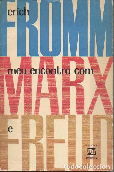 Libros: MEU ENCONTRO COM MARX E FREUD. - FROMM, Erich. - Foto 1