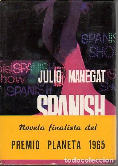 Libros: SPANISH SHOW. - MANEGAT, Julio. - Foto 1