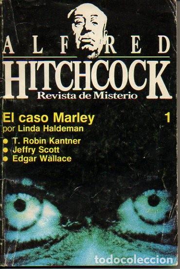 Libros: ALFRED HITCHCOCK. REVISTA DE MISTERIO. 1. EL CASO MARLEY. EL ROMNEY ROBADO. CRIMEN RURAL. LOS ULTIMO