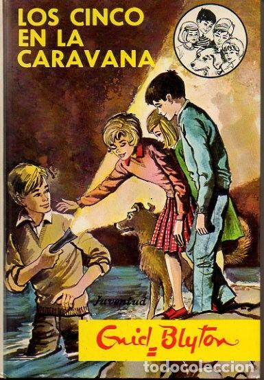 Libros: LOS CINCO EN LA CARAVANA. - BLYTON, Enid. - Foto 1