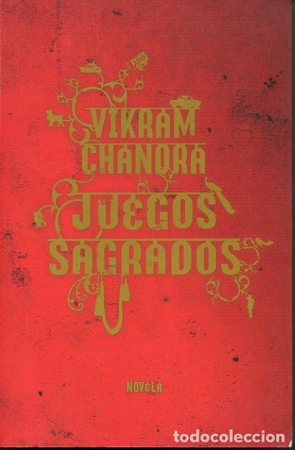 Libros: JUEGOS SAGRADOS. - CHANDRA, Vikram. - Foto 1