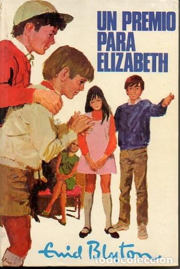 Libros: UN PREMIO PARA ELIZABETH. - BLYTON, Enid. - Foto 1