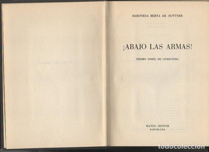 Libros: &iexcl;ABAJO LAS ARMAS!. - SUTTNER, Berta de. - Foto 1