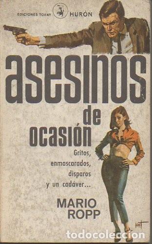 Libros: ASESINOS DE OCASI&Oacute;N. - ROPP, Mario. - Foto 1