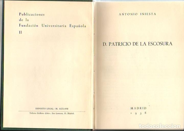 Libri di seconda mano: D. PATRICIO DE LA ESCOSURA. - INIESTA, Antonio.
