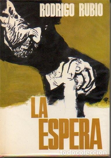 Libros: LA ESPERA. - RUBIO, Rodrigo. - Foto 1